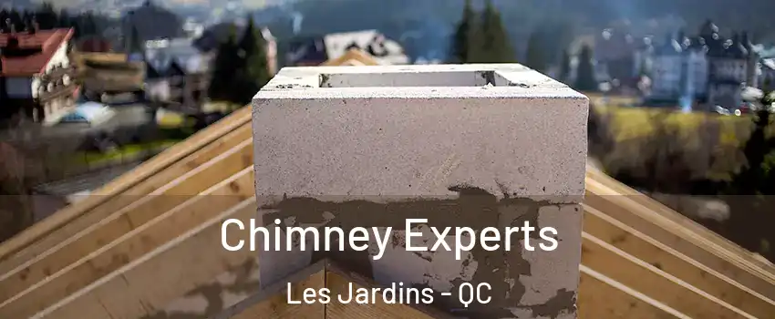 Chimney Experts Les Jardins - QC