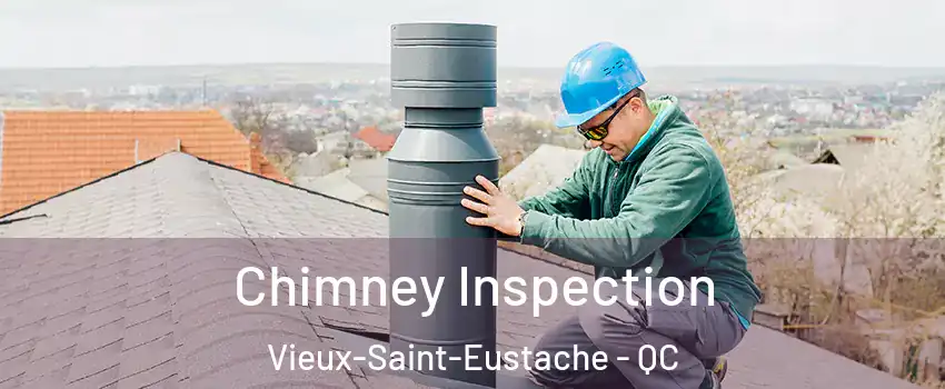  Chimney Inspection Vieux-Saint-Eustache - QC