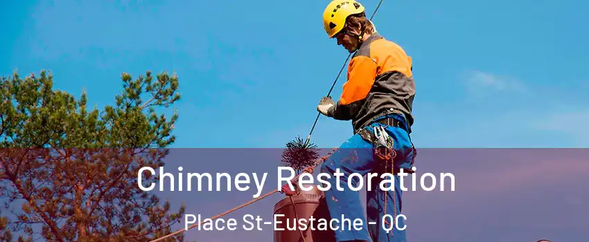  Chimney Restoration Place St-Eustache - QC
