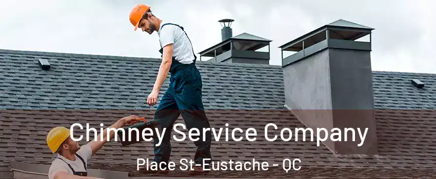  Chimney Service Company Place St-Eustache - QC