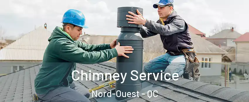  Chimney Service Nord-Ouest - QC