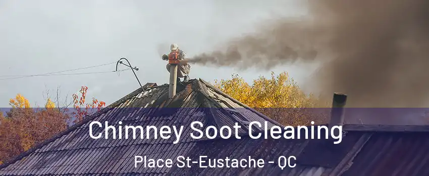  Chimney Soot Cleaning Place St-Eustache - QC