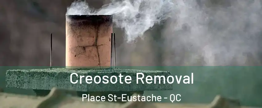  Creosote Removal Place St-Eustache - QC