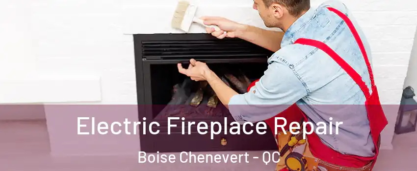  Electric Fireplace Repair Boise Chenevert - QC