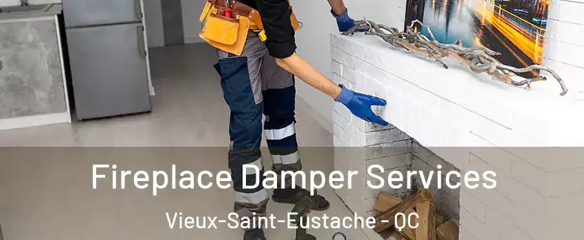 Fireplace Damper Services Vieux-Saint-Eustache - QC
