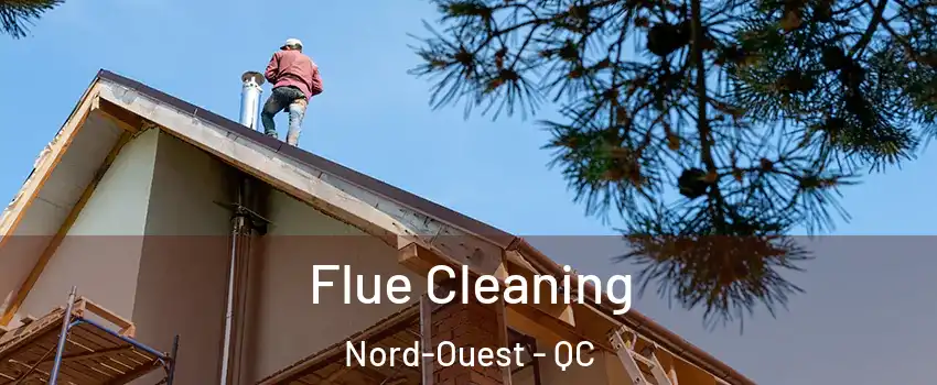  Flue Cleaning Nord-Ouest - QC