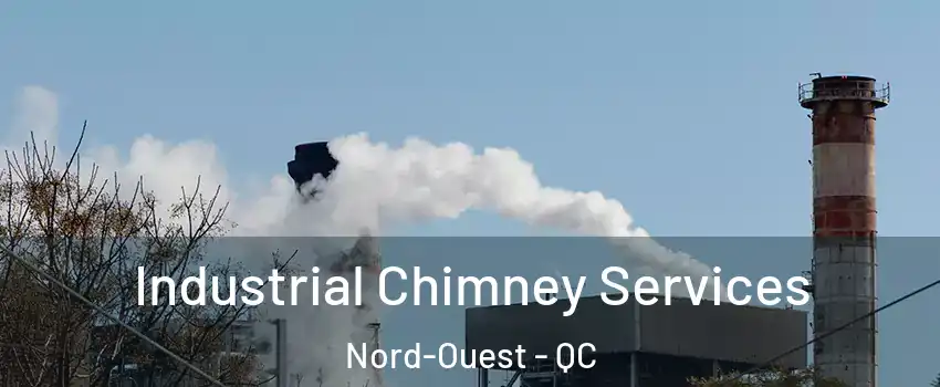  Industrial Chimney Services Nord-Ouest - QC
