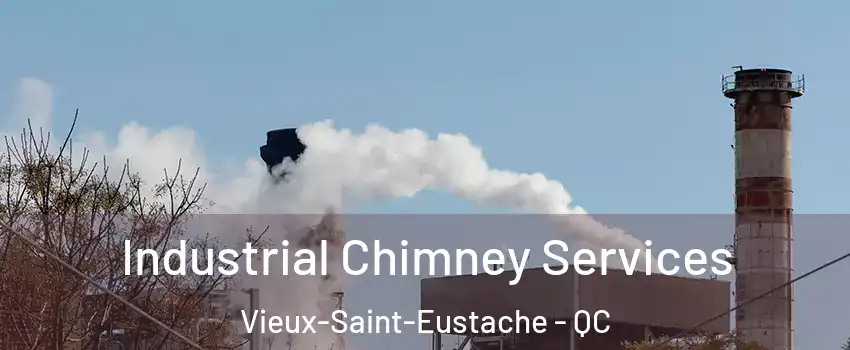  Industrial Chimney Services Vieux-Saint-Eustache - QC