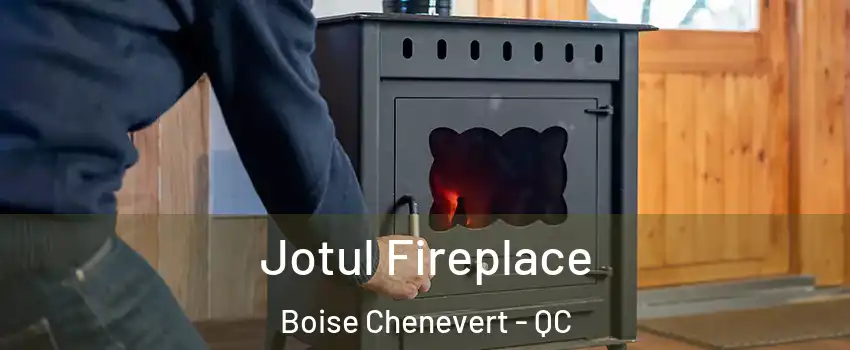  Jotul Fireplace Boise Chenevert - QC