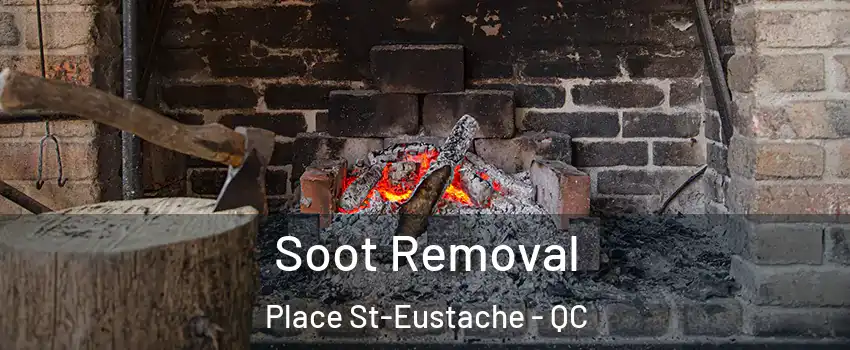  Soot Removal Place St-Eustache - QC