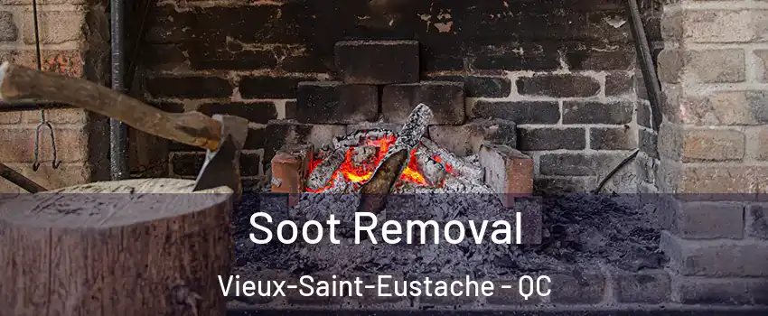  Soot Removal Vieux-Saint-Eustache - QC